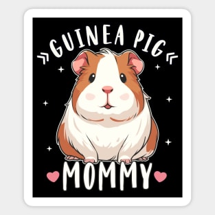 Guinea Pig Guinea Pig Mommy Guinea Pig Lover Magnet